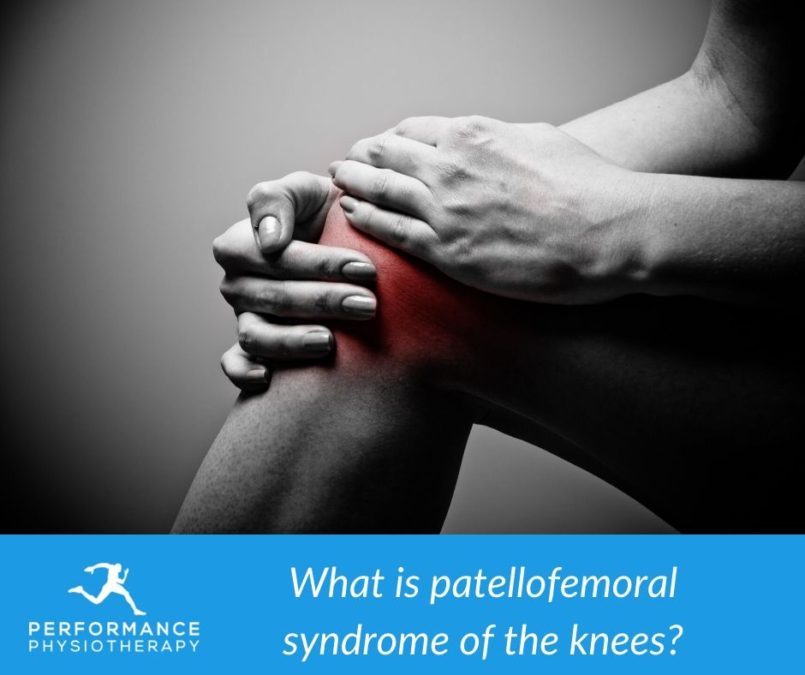 What is patellofemoral syndrome of the knees? - Physiotherapy Jersey